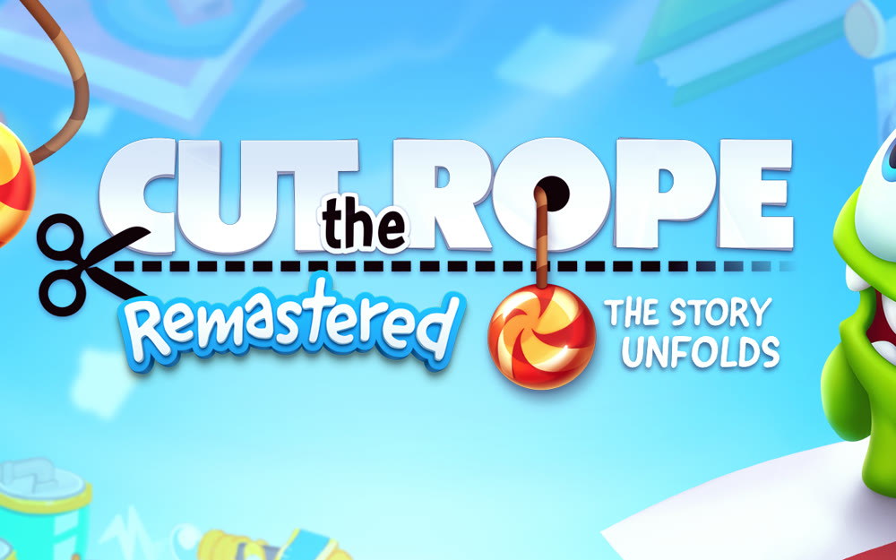 Cut the Rope Remastered